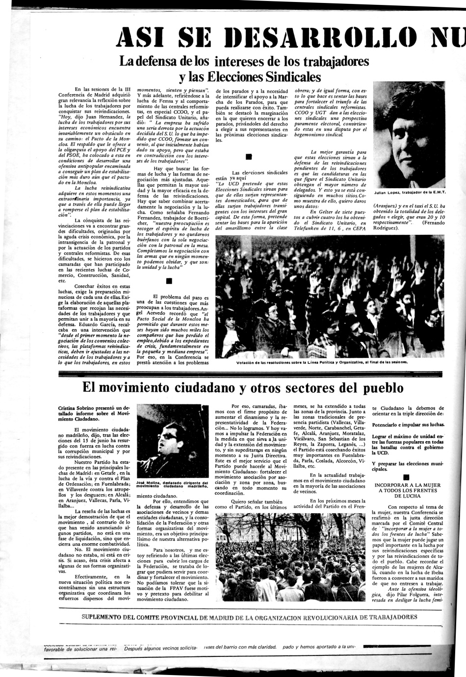 III CONFERENCIA PROVINCIAL DE MADRID DE LA organizacion Revolucionaria de los Trabajadores (ORT). POR UNA DEMOCRACIA POPULAR. IMPORTANTE DISCURSO DE JOSÉ SAN ROMA. LA DEFENSA DE LOS INTERESES DE LOS TRABAJADORES Y LAS ELECCIONES SINDICALES. LA CONSTRUCCION DEL PARTIDO (ORT). POR LA UNIDAD DEL PUEBLO.
