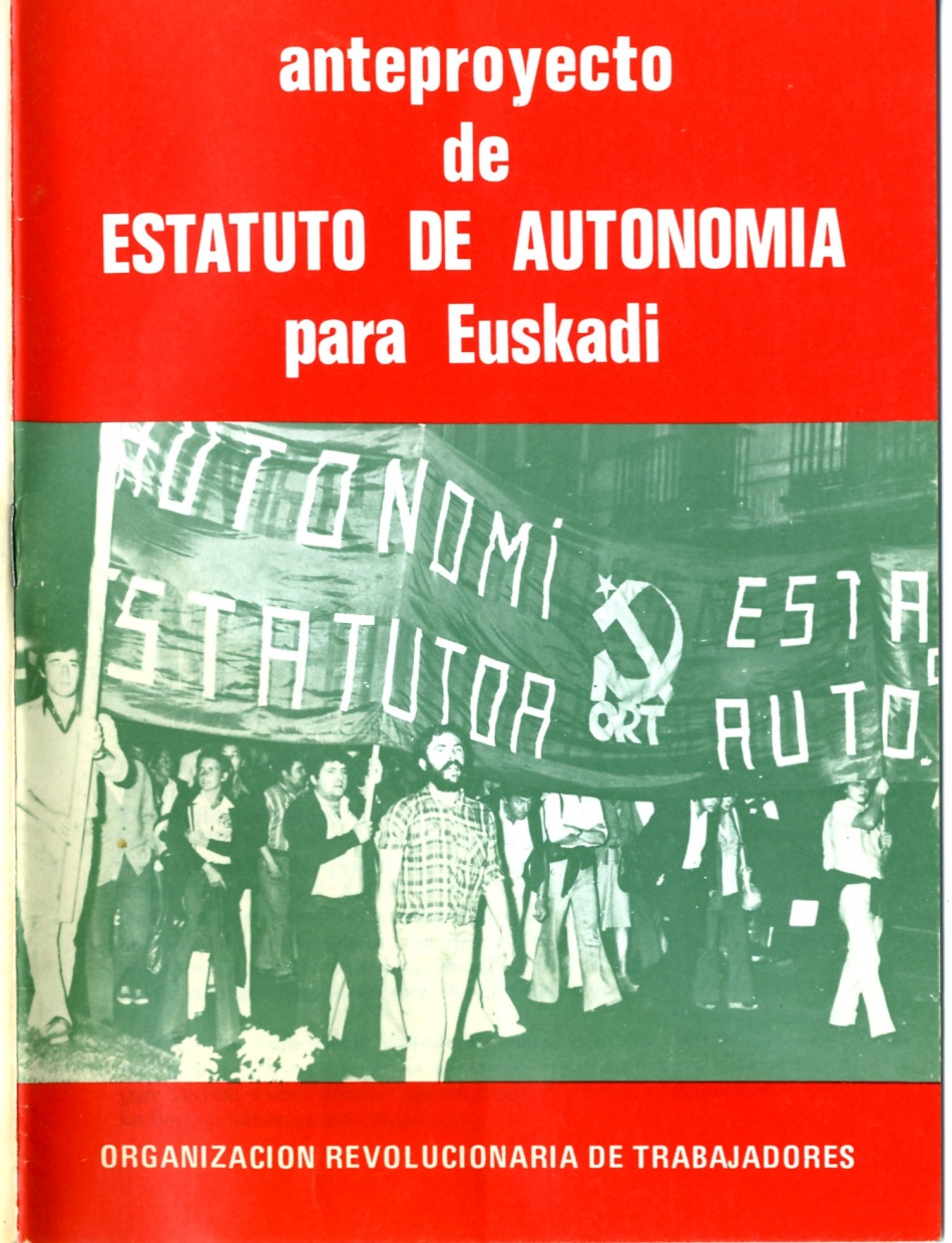 SU, ORT, UJM, Reconocimiento de los derechos sindicales ,políticos y nacionales. Estatuto, Autonomia 
