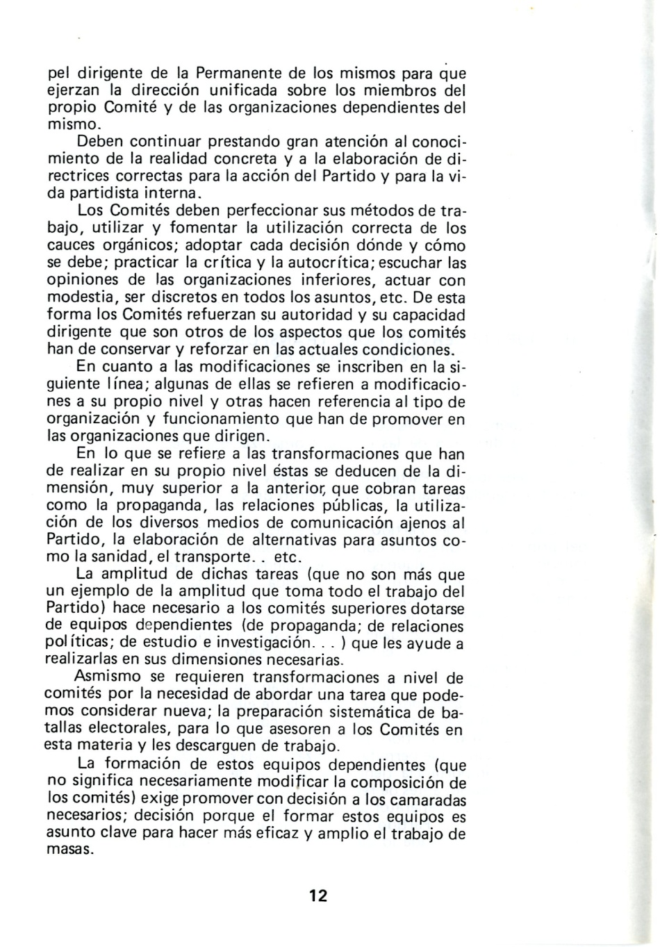  SU, ORT, UJM, Reconocimiento de los derechos sindicales y políticos. Ruptura o Reforma pactada, Intxausti 