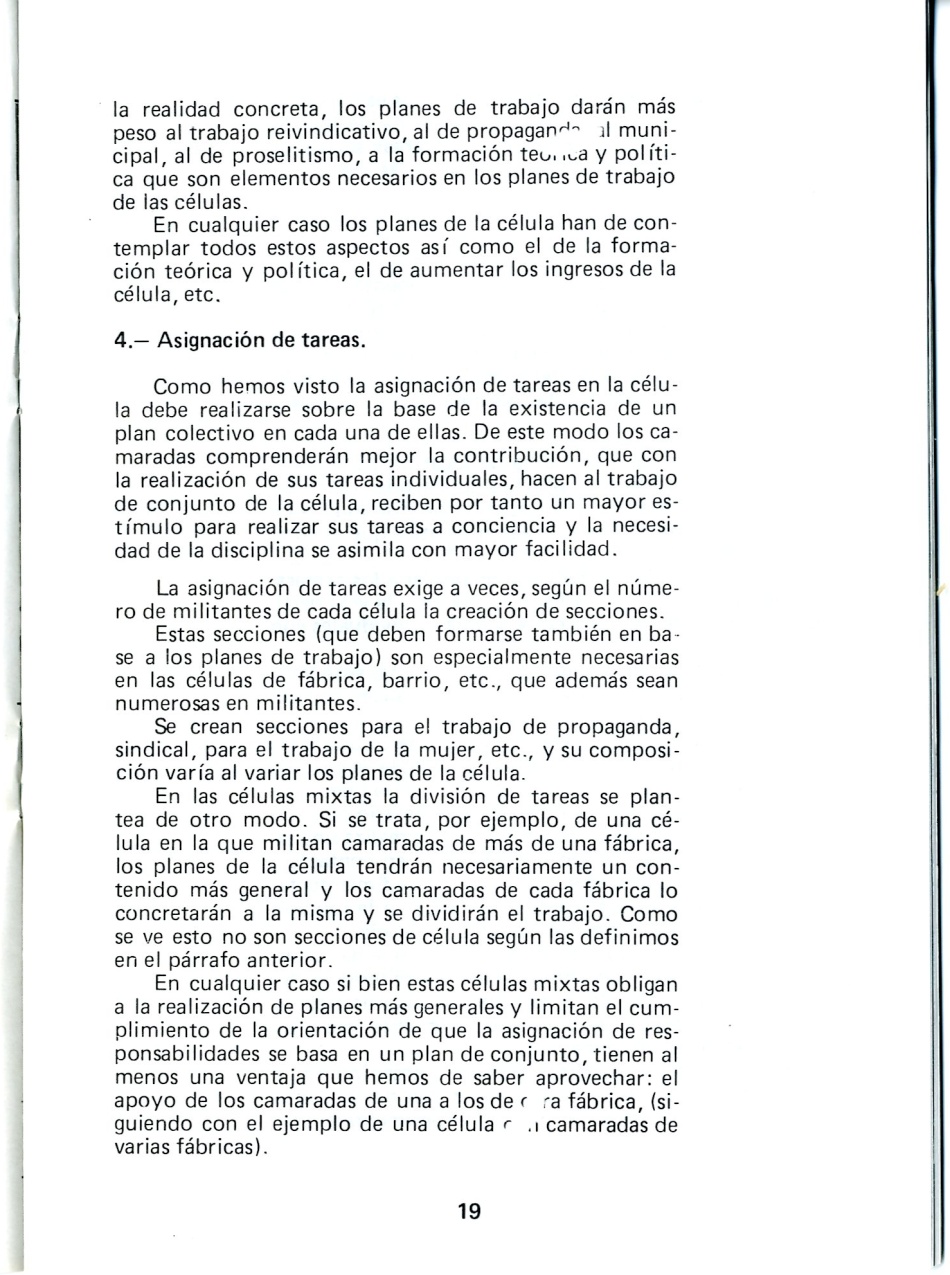  SU, ORT, UJM, Reconocimiento de los derechos sindicales y políticos. Ruptura o Reforma pactada, Intxausti 