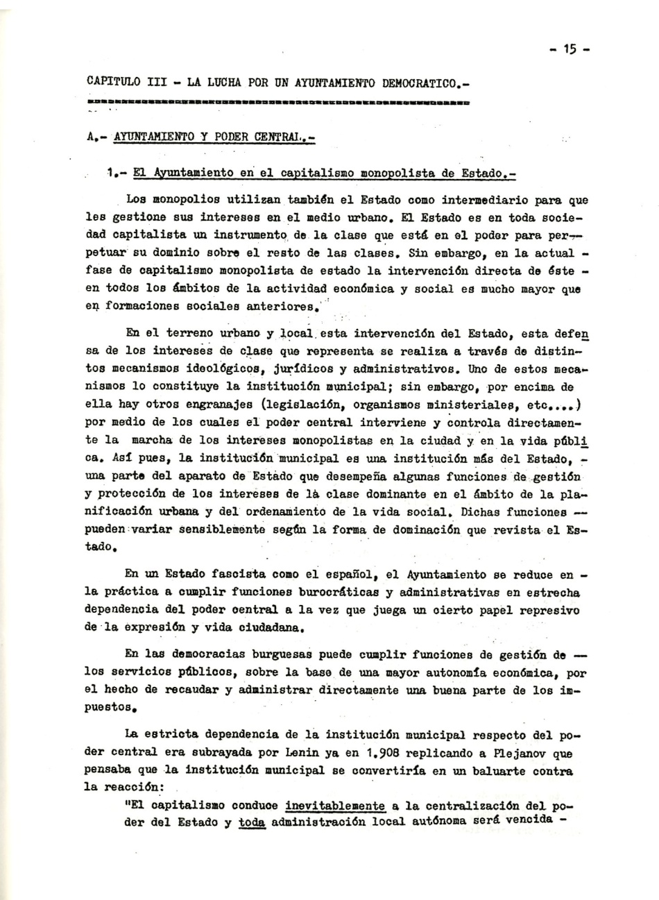 Los comunistas en la lucha ciudadana. Secretaria del Movimiento Ciudadano de la Organización Revolucionaria de Los Trabajadores (O.R.T.). Lucha Ciudadana y alternativa Democrática y Unitaria. La lucha por un ayuntamiento democrático. La ciudad como lugar de explotación del Gran Capital. Por la República